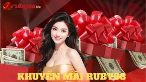 Khuyến mãi Ruby88 với các ưu đãi vô cùng hấp dẫn